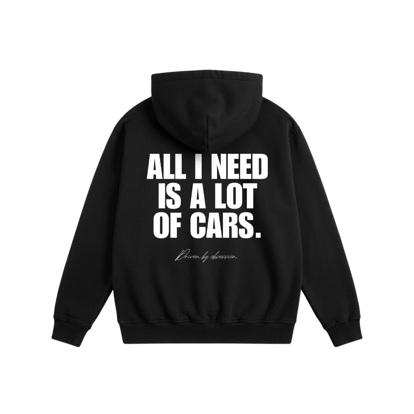 All I Need is a Lot of Cars Hoodie Black