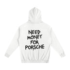 Need Money Heavyweight Cotton Hoodie White